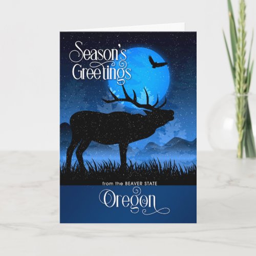 Oregon The Beaver State Seasons Greetings Moose Holiday Card