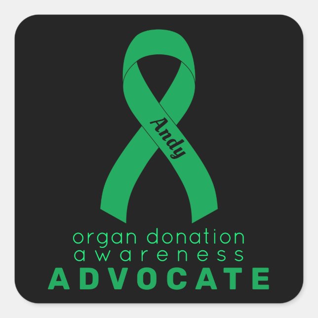 Organ Donation Advocate Black Square Sticker (Front)