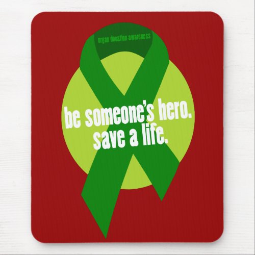 Organ Donation Awareness Mousepads