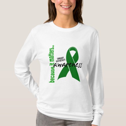 Organ Donation Awareness T_Shirt