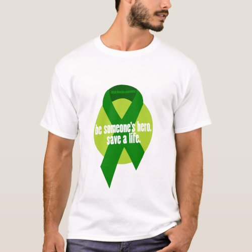 Organ Donation Awareness T_Shirt