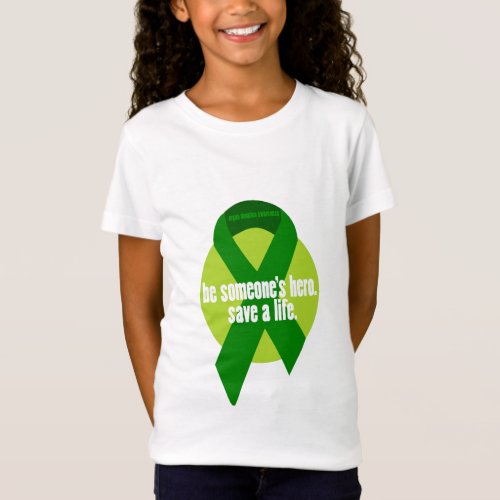 Organ Donation Awareness T_Shirt