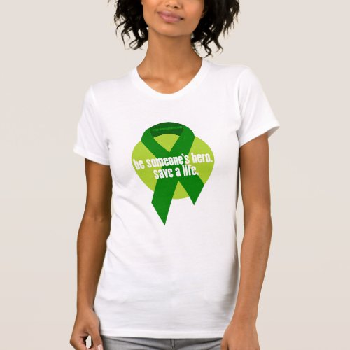 Organ Donation Awareness T_Shirt