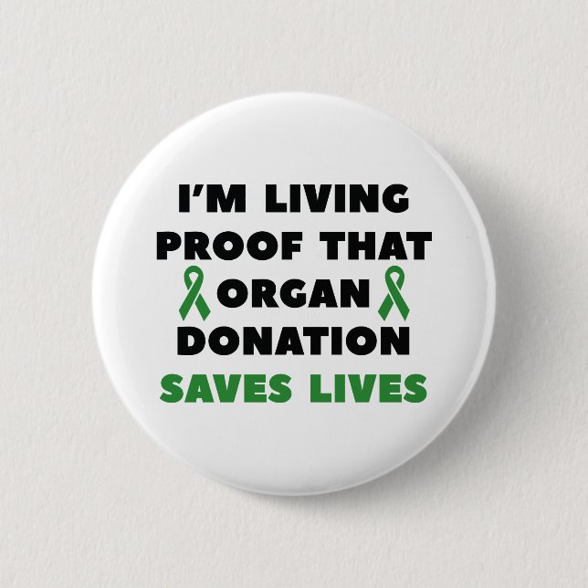 Organ Donation Saves Lives Button (Front)