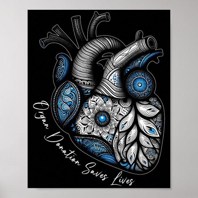 Organ Donation Saves Lives Heart Transplant Cardia Poster (Front)