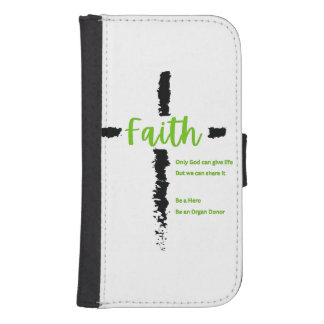 Organ Donation Saves Lives Galaxy S4 Wallet Case
