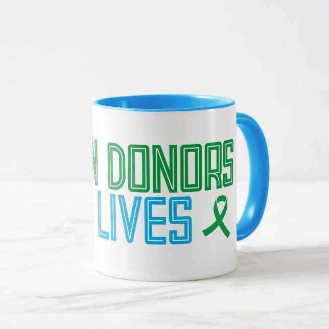 Organ Donors Save Lives Mug (Front Right)
