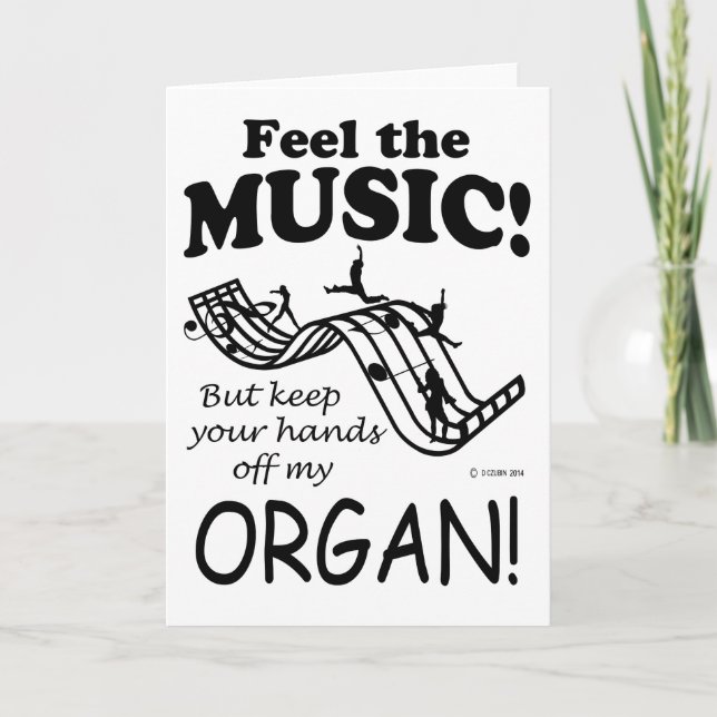 Organ Feel The Music Card (Front)