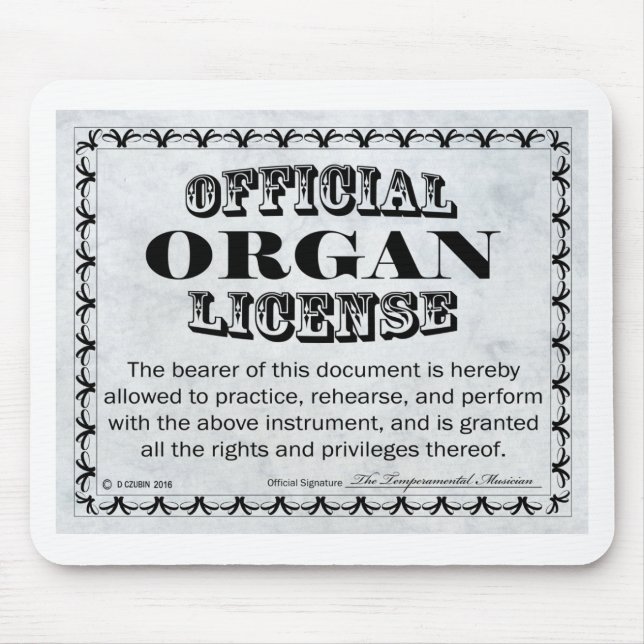 Organ License Mouse Pad (Front)