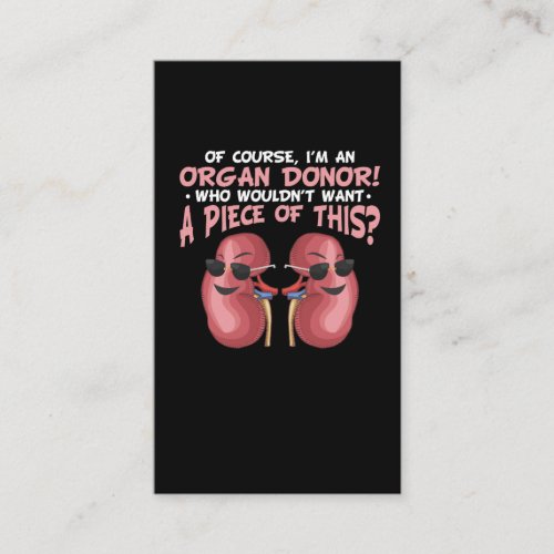 Organ Recycling Get Well Kidney Donor Business Card