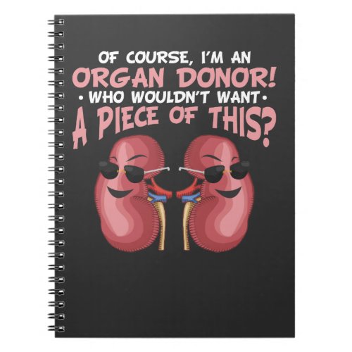 Organ Recycling Get Well Kidney Donor Notebook