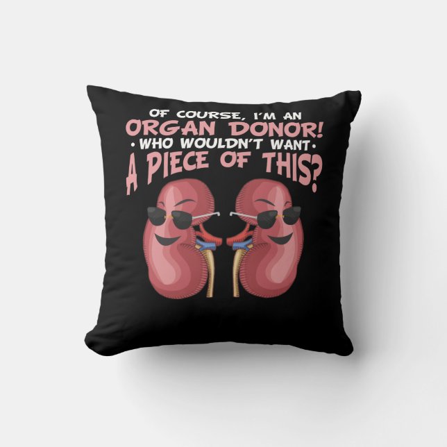 Organ Recycling Get Well Kidney Donor Throw Pillow (Front)