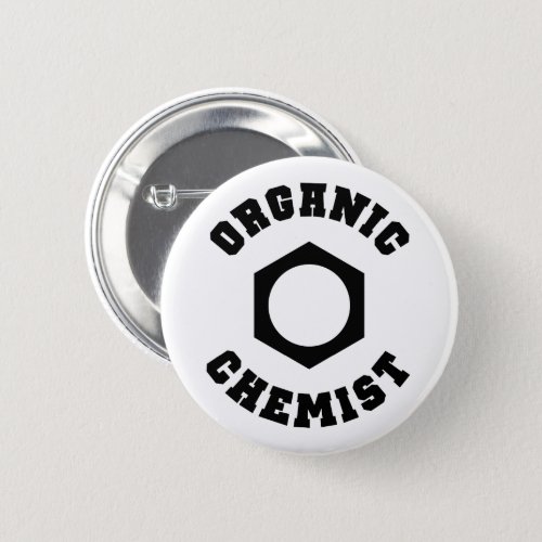 Organic Chemist Button Pin