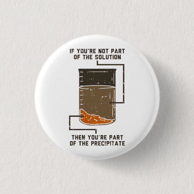 Organic Chemistry Science Teacher Funny Geek Button (Front)