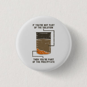 Organic Chemistry Science Teacher Funny Geek Button