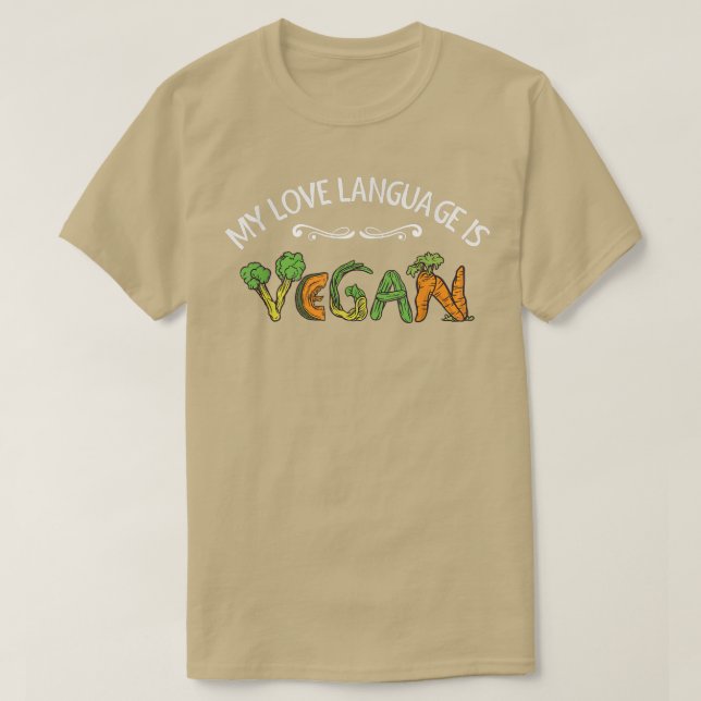 Organic Food  Plant Based  Vegetarian  Vegetables  T-Shirt (Design Front)
