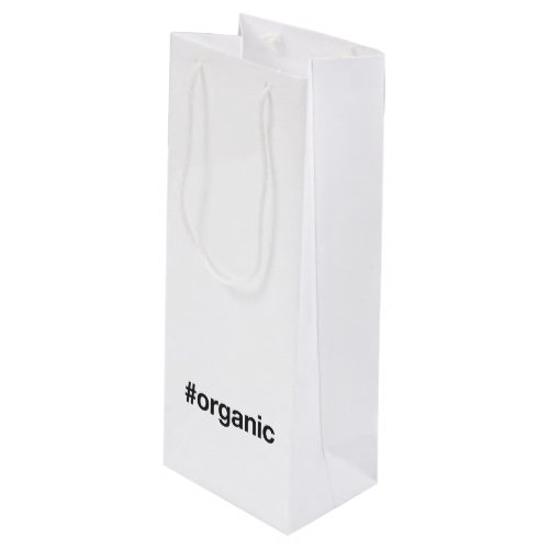 ORGANIC Hashtag Wine Gift Bag