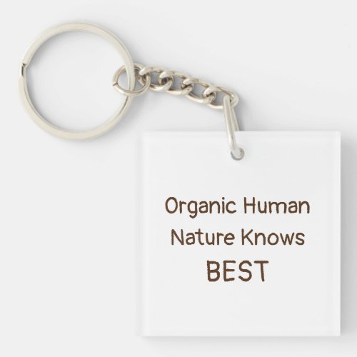 Organic Human Acrylic Keychain