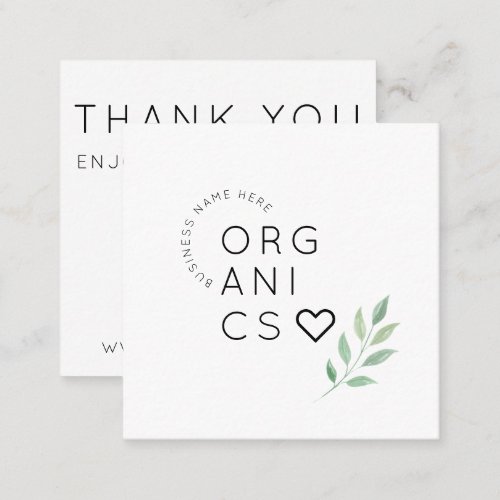 Organic Natural Botanical Business Name Thank you  Square Business Card