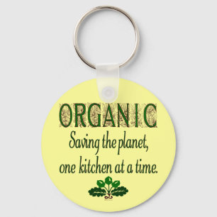 Organic Saving the Planet Kitchen Saying Keychain