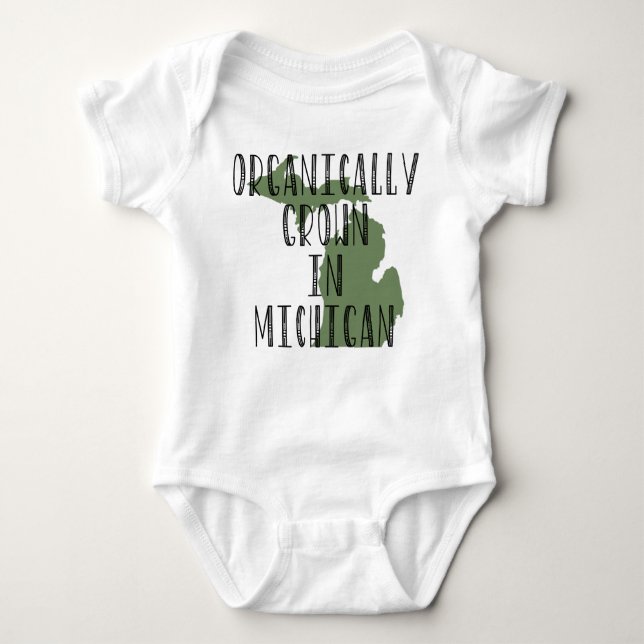 Organically Grown in Michigan Baby Bodysuit (Front)