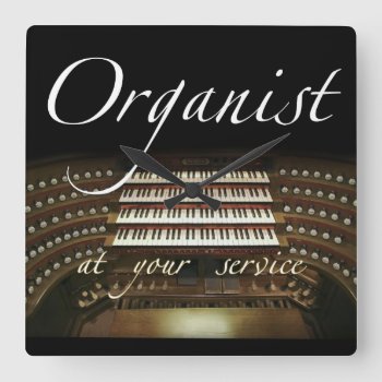 Organist At Your Service Clock by organs at Zazzle