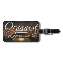 Organist at your service luggage tag