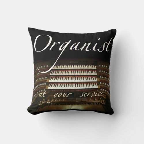 Organist at your service throw pillow