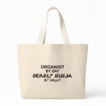Organist Deadly Ninja by Night Large Tote Bag