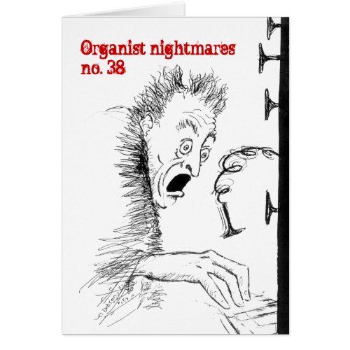 Organist nightmares no38 blank card