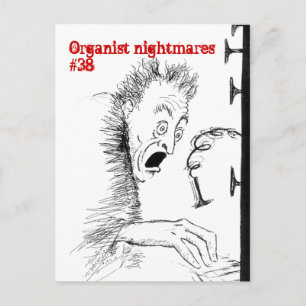 Organist nightmares no.38 postcard