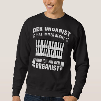 Organist Organ Player Men Organ Notes Sweatshirt