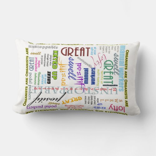 Organists are everything cushion