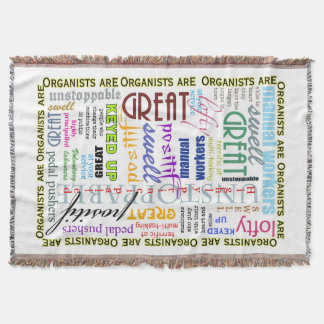 Organists are everything throw blanket