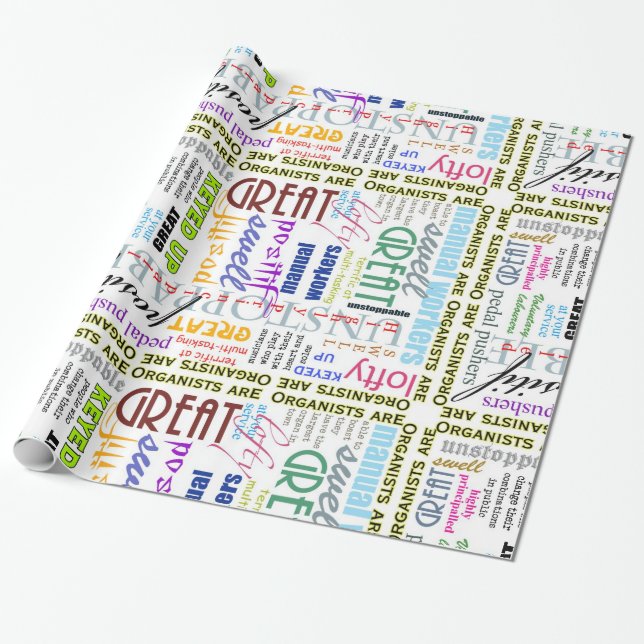 Organists are everything wrapping paper (Unrolled)