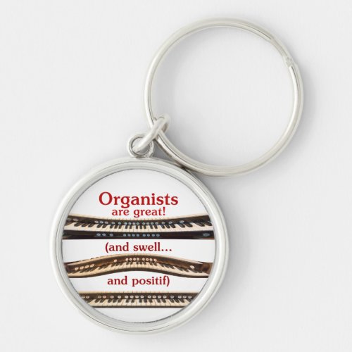 Organists are Great and Swell keychain