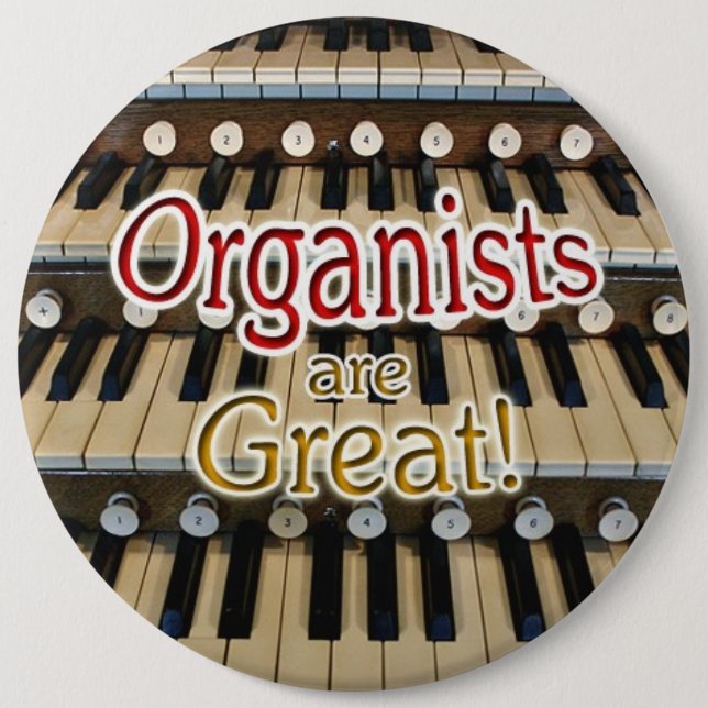"Organists are great" button (Front)
