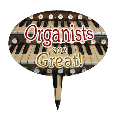 Organists are Great cake topper