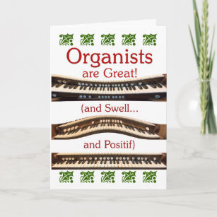 "Organists are great" Christmas card
