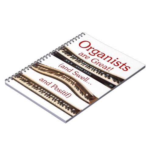 Organists are Great _ red letters Notebook