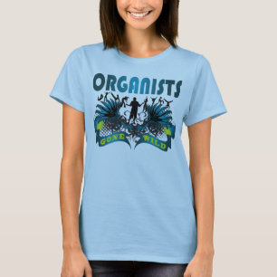 Organists Gone Wild T-Shirt