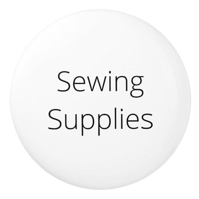 Organization Decor, Sewing Supplies Ceramic Knob (Front)