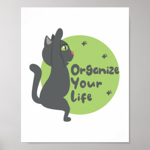 Organize your life Kawaii black cat practice yoga Poster