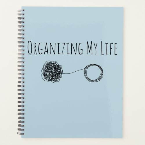 Organize Your Life Planner