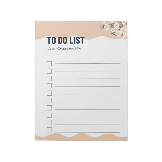 Organized Life To Do List Planner  Notepad (Rotated)