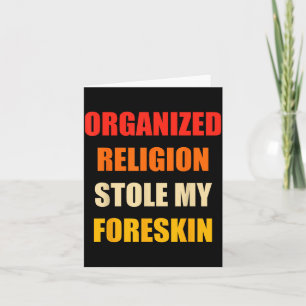 Organized Religion Stole My Foreskin Retro Vintage Card