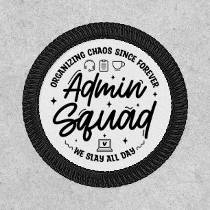 Organizing Chaos Funny Quote Admin Prof Day Squad Patch