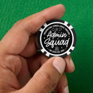 Organizing Chaos Funny Quote Admin Prof Day Squad Poker Chips