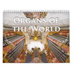 Organs Of The World Pipe Organ Calendar at Zazzle