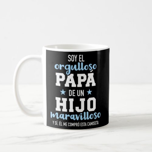 Orgulloso Pap De Un Hijo Maravilloso Coffee Mug